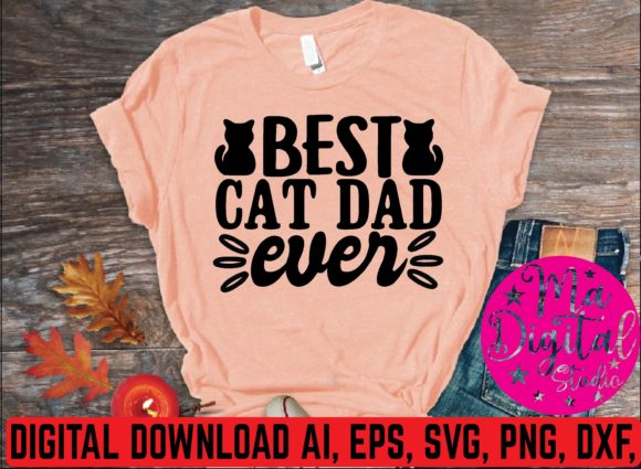 Best Cat Dad Ever SVG Graphics