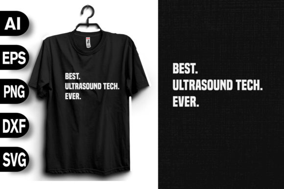 Best Ultrasound Tech Ever Graphics