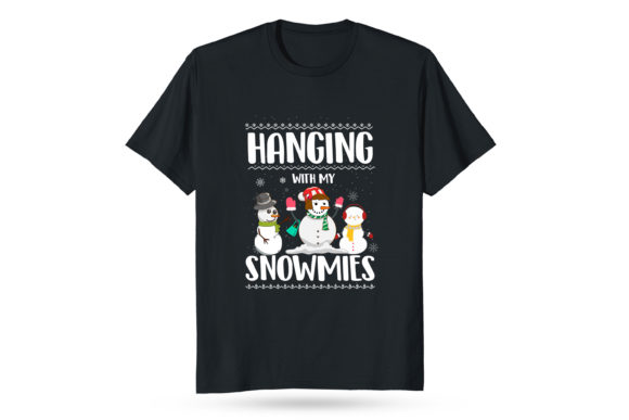 Hanging with My Snowmies Xmas T-Shirt Graphics