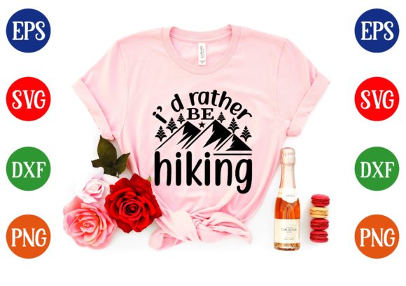 I’d Rather Be Hiking Svg Design Graphics