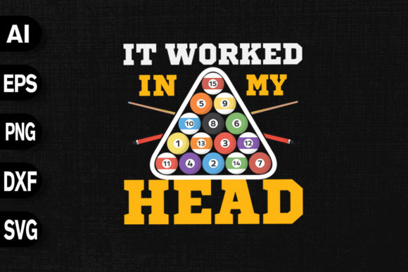 It Worked in My Head Graphics and T-Shirt Designs