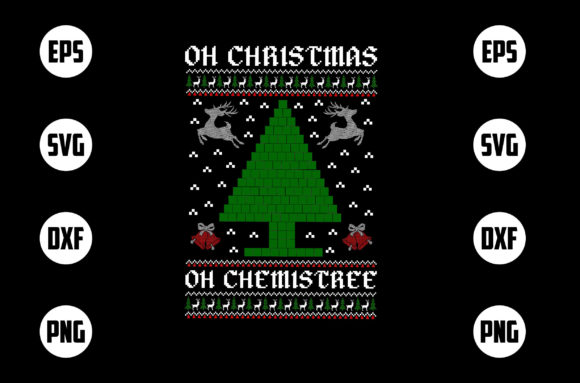Oh Christmas Oh Chemistree Graphics and T-Shirt Designs