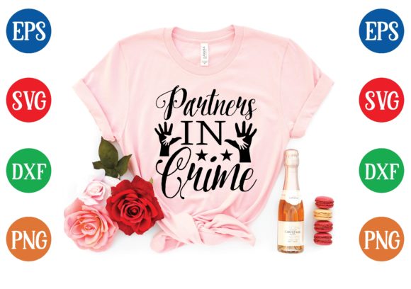 Partners in Crime Svg Design Graphics for T-Shirt Designs
