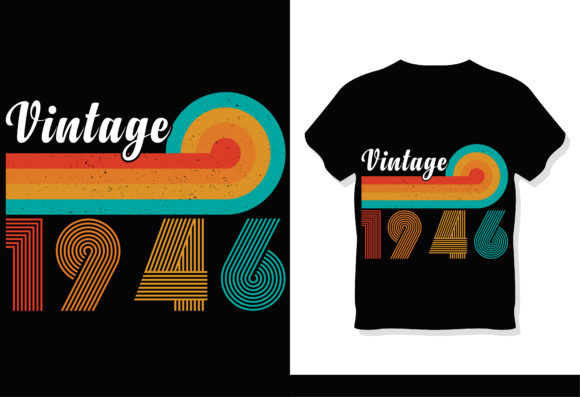 Retro Vintage 1946 T-Shirt Design: Graphics & Print Templates