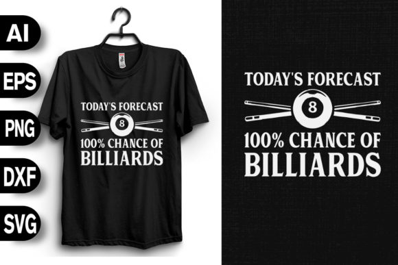 Today's Forecast 100 Chance of Billiard Graphics